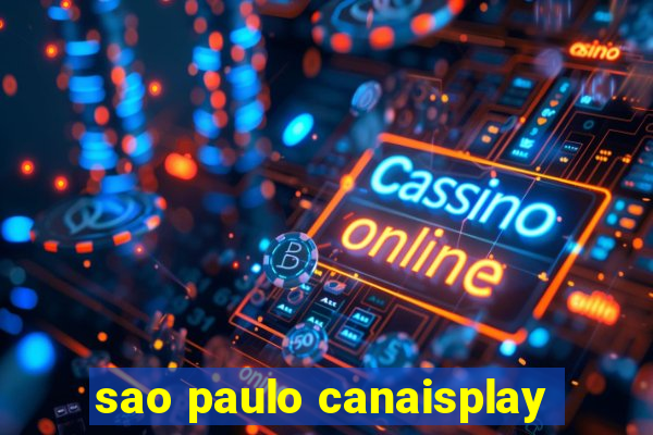 sao paulo canaisplay